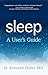 Sleep: A User's Guide