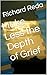 Make Less the Depth of Grief