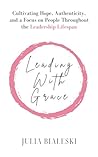 Leading With Grac...