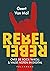 Rebel Rebel