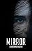 Mirror by Christopher Martin