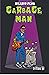 Garbage Man by Hilario Peña