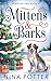 Mittens & Barks (Starfish I...