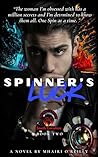 Spinner's Luck: A...