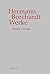 Werke: Band 3: Prosa (Hermann Borchardt. Werke) (German Edition)