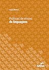 Práticas de ensino de linguagem (Série Universitária) (Portuguese Edition)