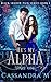 He's My Alpha: Part 1 (Black Shadow Pack Series)