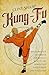 Kung Fu: Das ultimative Han...
