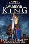 Warrior King: An ...