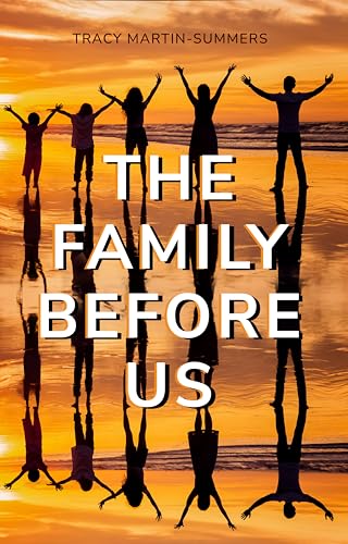 The Family Before Us (Kindle Edition)