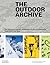 The Outdoor Archive: The Ul...