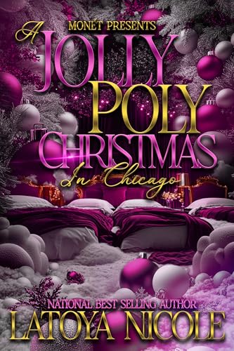 A JOLLY POLY CHRISTMAS : IN CHICAGO (Kindle Edition)
