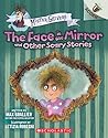 The Face in the Mirror and Other Scary Stories by Max Brallier
