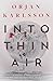 Into Thin Air: The atmospheric, chilling new Nordic Noir series (The Arctic Mysteries Book 1)