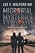 Microbial Mysteries by Lee F Walters