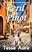 Peril by Pinot: A Simply Scrumptious Cozy Culinary Mystery Book (A Wine and Dine Cozy Murder Mystery)