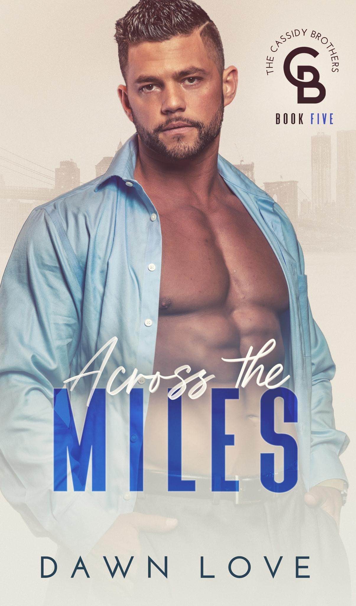 Across the Miles (The Cassidy Brothers #5)