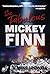 The Fabulous Mickey Finn