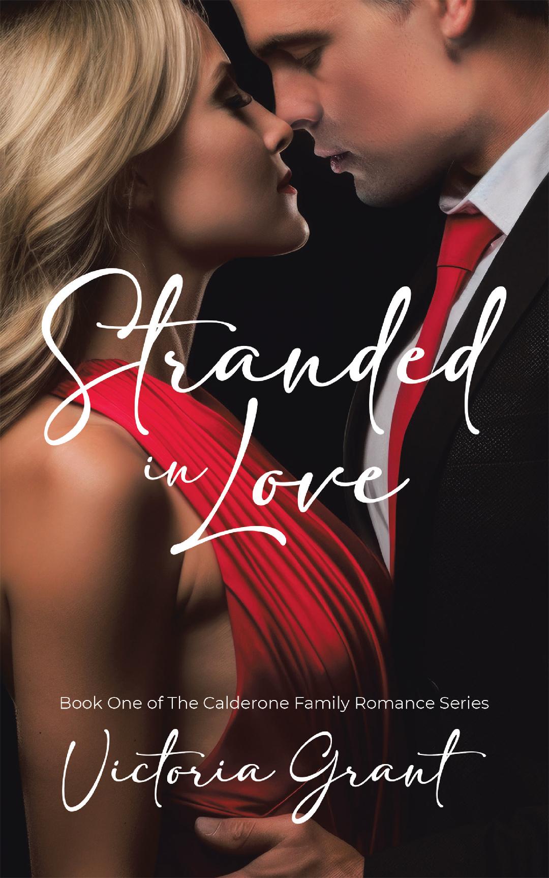 Stranded in Love (Calderone Family Romance #1)