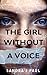The Girl Without a Voice