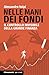 Nelle mani dei fondi: Il co...