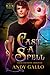 Cast A Spell: An MM Paranormal Romance (Mages and Mates)