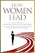 How Women Lead by Karyn Kingsley