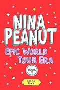 Nina Peanut: Epic World Tour Era