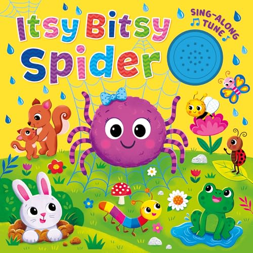 The Itsy-Bitsy Spider Song Book - Sing Along to the Song - Perfect for Infants and Toddlers, Ages 1 and Up - 1-Button Board Book with Sound (Board Book)