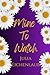 Mine To Watch: A Small Town...