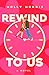 Rewind to Us