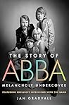 The Story of ABBA...