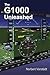 The G1000 Unleashed (G1000 ...