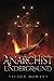 Anarchist Underground: A ro...