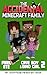 The Accidental Minecraft Family by Pixel Ate