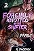 Forcibly Knotted by the Shi...