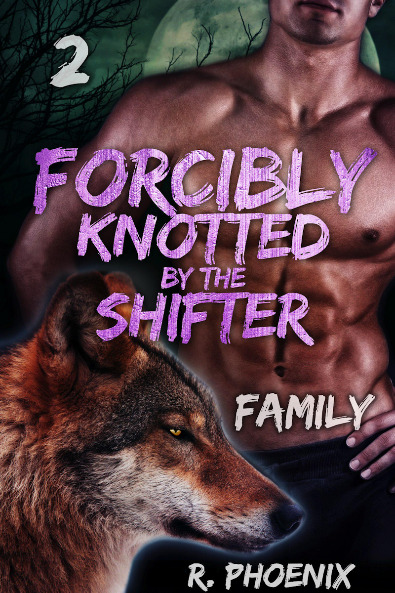 Forcibly Knotted by the Shifter: Family (ebook)