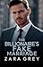 The Billionaire's Fake Marriage: An Enemies to Lovers Sweet Romance