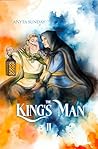 The King's Man by Anyta Sunday The King's Man by Anyta Sunday