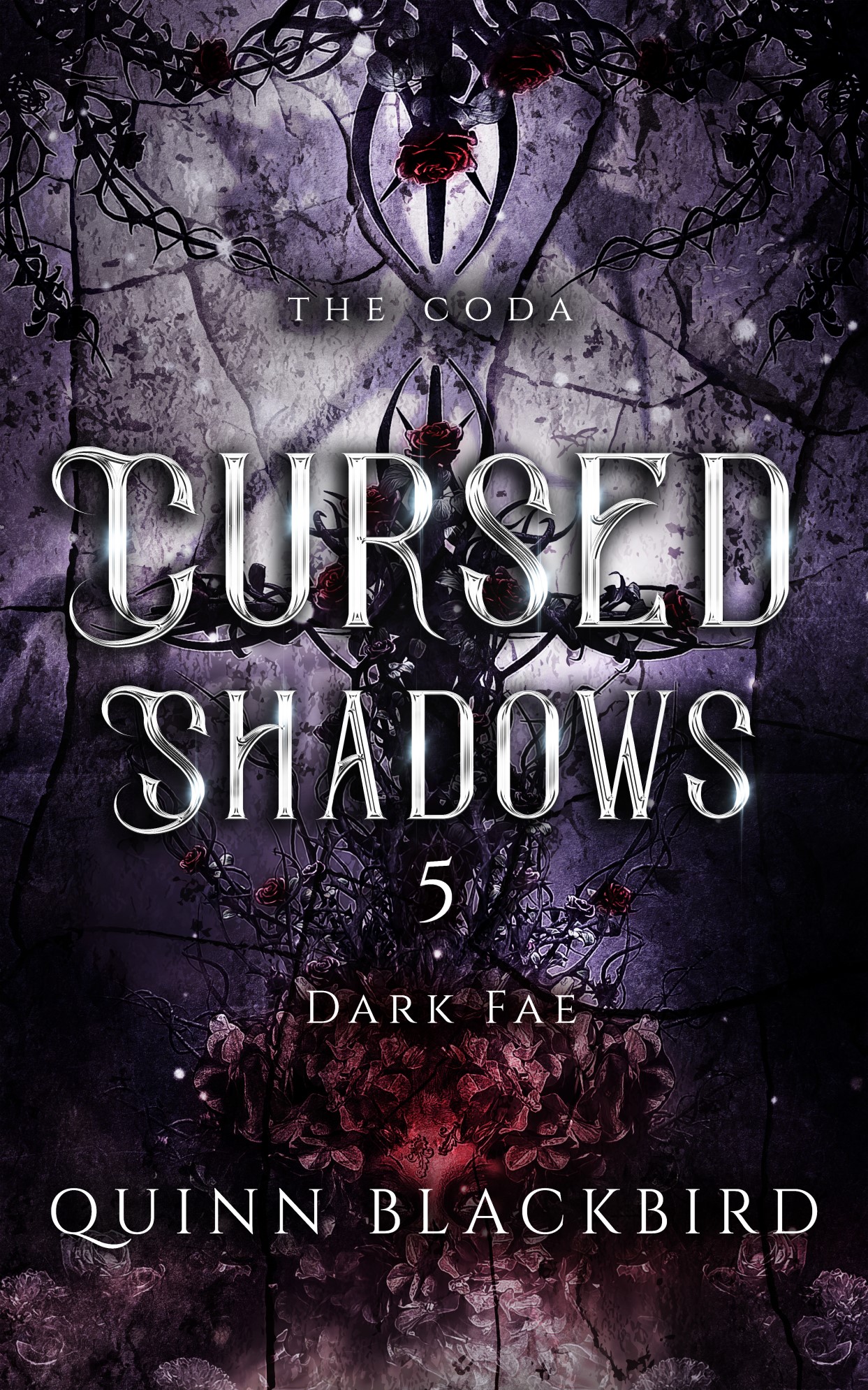 Cursed Shadows 5: THE CODA (Dark Fae: Cursed Shadows)