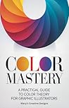 Color Mastery: A ...
