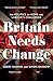 Britain Needs Change: The P...