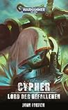 Cypher: Lord der Gefallenen (Warhammer 40,000 Characters Series) (German Edition)