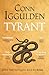 Tyrant: The Ruthless Rise of Roman Emperor Nero, The Sunday Times Bestselling Series Continues