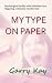 My Type On Paper by Garry Kay My Type On Paper by Garry Kay