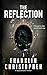 The Reflection: A Supernatu...