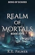Realm of Mortals: