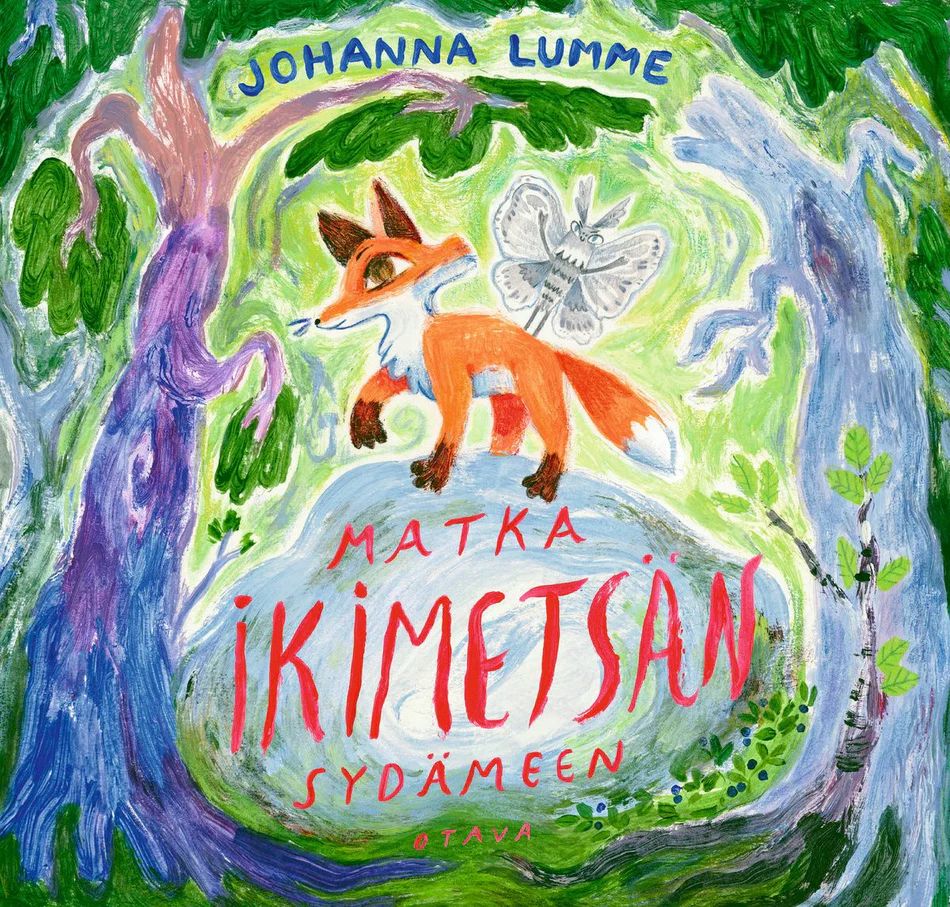 Matka ikimetsän sydämeen (Hardcover)