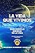 La vida que Vivimos: Buscan...