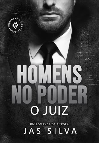 O Juiz : Homens no Poder (Portuguese Edition)